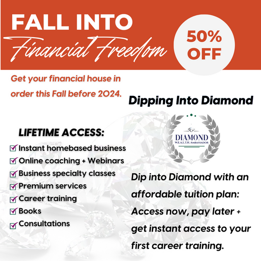 Dipping into DIAMOND W.E.A.L.T.H. Ambassador Lifetime Membership - 50% Off - Only $599