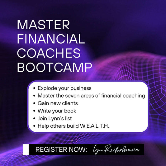 Lynn Richardson's Financial Coaches Bootcamp