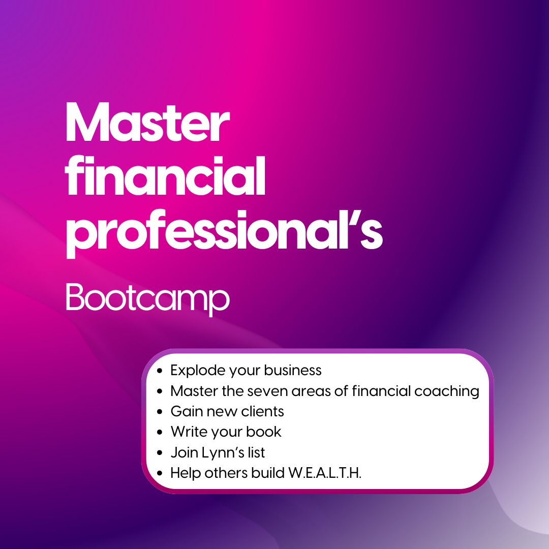 Lynn Richardson's Financial Coaches Bootcamp