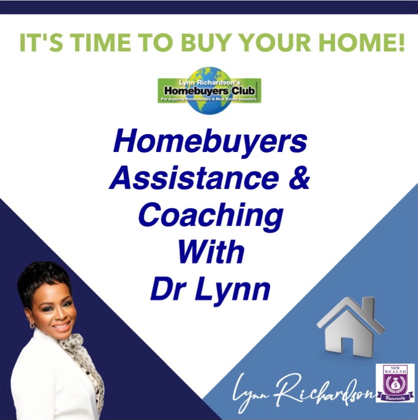 Homebuyers Assistance with Dr Lynn