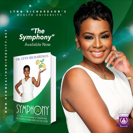 The Symphony: A Guide to Creating and Balancing Multiple Streams of Income